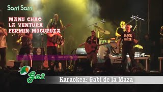 Sarri Sarri (Fermin Muguruza La Ventura Manu Chao)