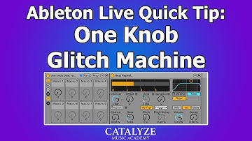 Ableton Quick Tip: One Knob Glitch Machine