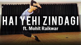 Hai Yehi Zindagi | Contemporary Dance | Student's Playground video #6 | ft. Mohit Raikwar