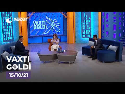 Vaxtı Gəldi! - Qalib Cəfərov, Vurğun Dadaşov, Hamlet Hüseynov   15.10.2021