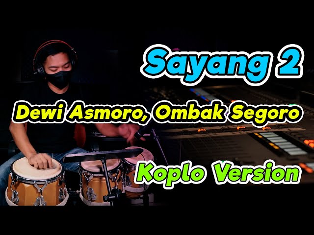 SAYANG 2 ( Dewi Asmoro Tulung Omongno ) Viral TIK TOK TERBARU class=