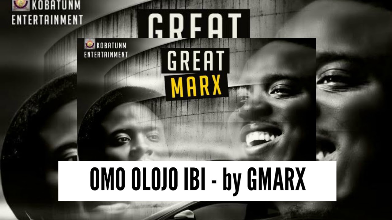 Download OMO OLOJO IBI by Gmarx