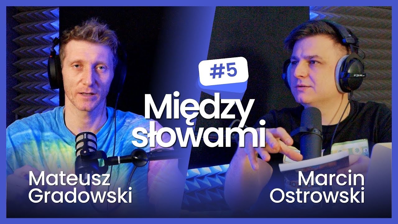 Między słowami 5 - Mateusz Gradowski - YouTube