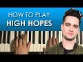 Panic! At The Disco - High Hopes (PIANO TUTORIAL LESSON)