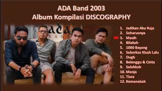 Ada Band - Album Kompilasi Discography - 2003