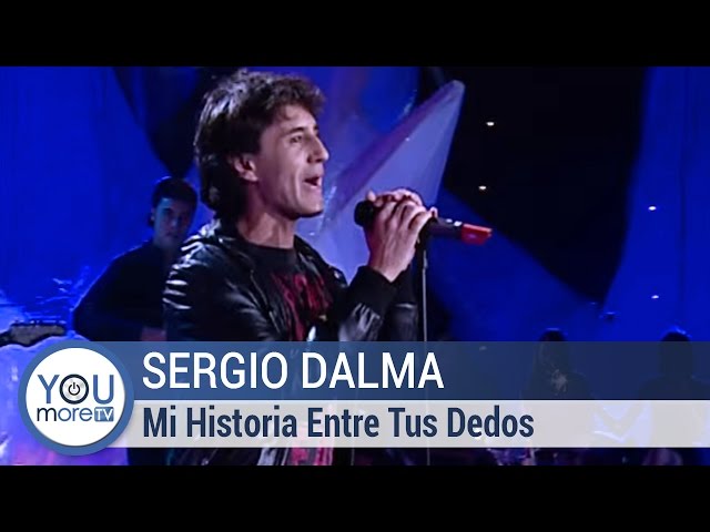 Sergio Dalma - Mi historia entre tus dedos