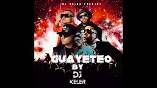 Wisin Ft Don Omar Ft Jowell & Randy - Guayeteo Version Dj Keler