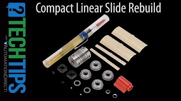 Linear Slide Compact Series Rebuild from AutomationDirect
