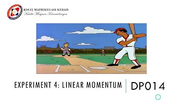DP014 EXPERIMENT 4 - verify the principle of conservation of linear momentum