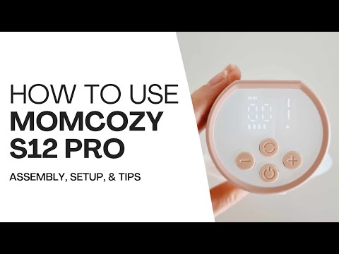 How To Use Momcozy S12 Pro: Complete Guide including Assembly, Setup and  Tips 