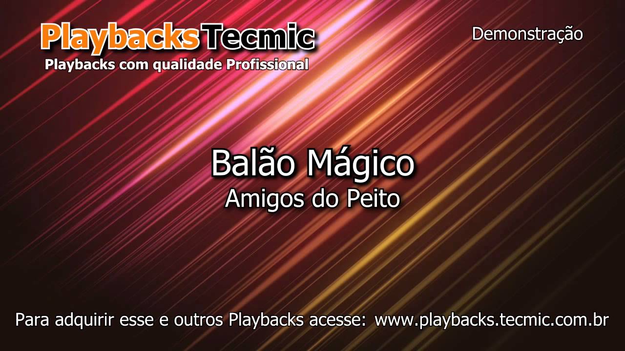 Playback Balão Mágico Amigos Do Peito Youtube