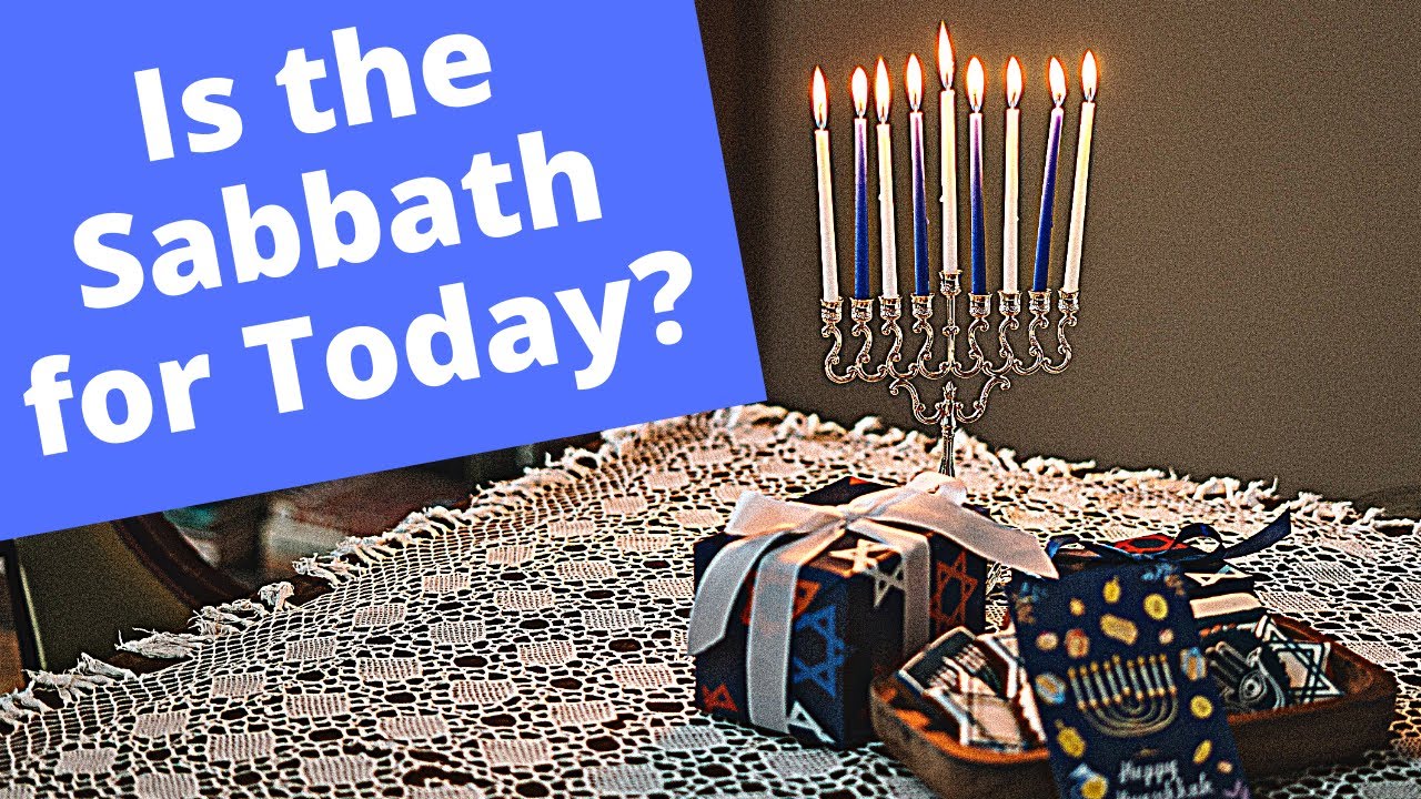 Is The Sabbath For Today YouTube Is The Sabbath For Today YouTube