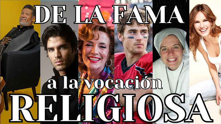 De la FAMA a la FE: 10 FAMOSOS que lo dejaron todo por DIOS