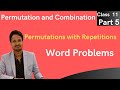Permutations and Combinations|Word with repetition |Part 5| Class 11| Cbse Board | All Boards
