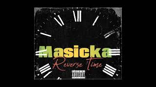 Masicka - Reverse Time Instrumental (Promo Use Only | Remake)