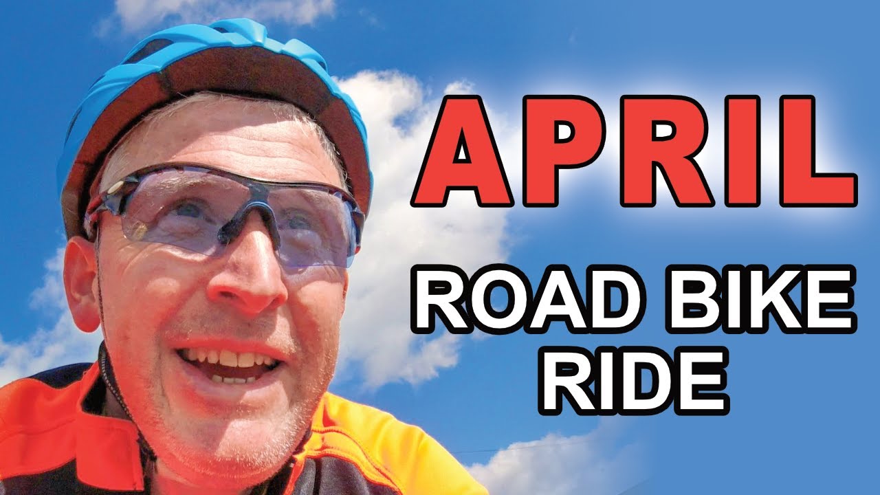 April Road Bike Ride YouTube april-road-bike-ride-youtube