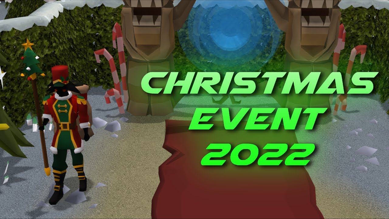 OSRS Christmas Event 2022 (Quick Guide) YouTube