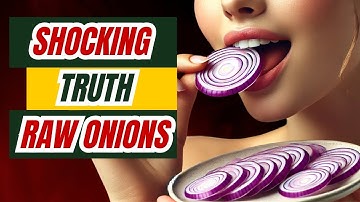 Raw Onions Health Benefits – The Shocking Truth You Need to Know!