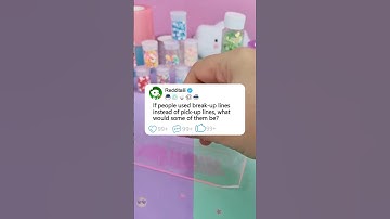 If people used break-up lines instead of pick-up lines, what would some of them be?#reddit #story