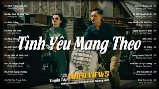 Nhạc Trẻ Chill 8x9x - Tình Yêu Mang Theo, Đêm Trăng Tình Yêu - Nhạc Lofi 8X 9X Đời Đầu Chill Nhẹ
