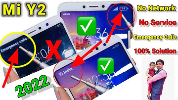 Mi Y2 No Service And Network Problem Solution 100% Fix | All Mi Redmi Mobile No Service Solution