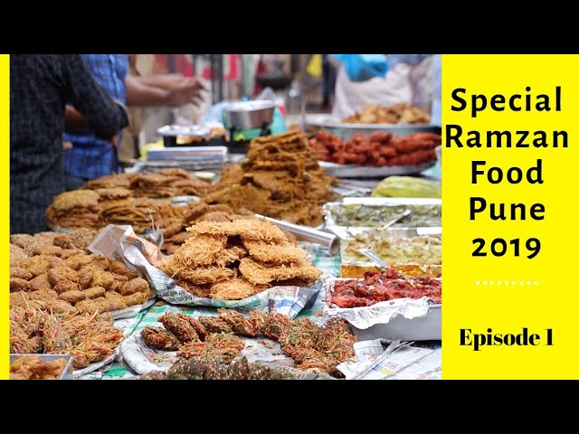 Ramzan special food, Pune 2019 || Kausar Bagh and Kondhwa special | Chow down my lane