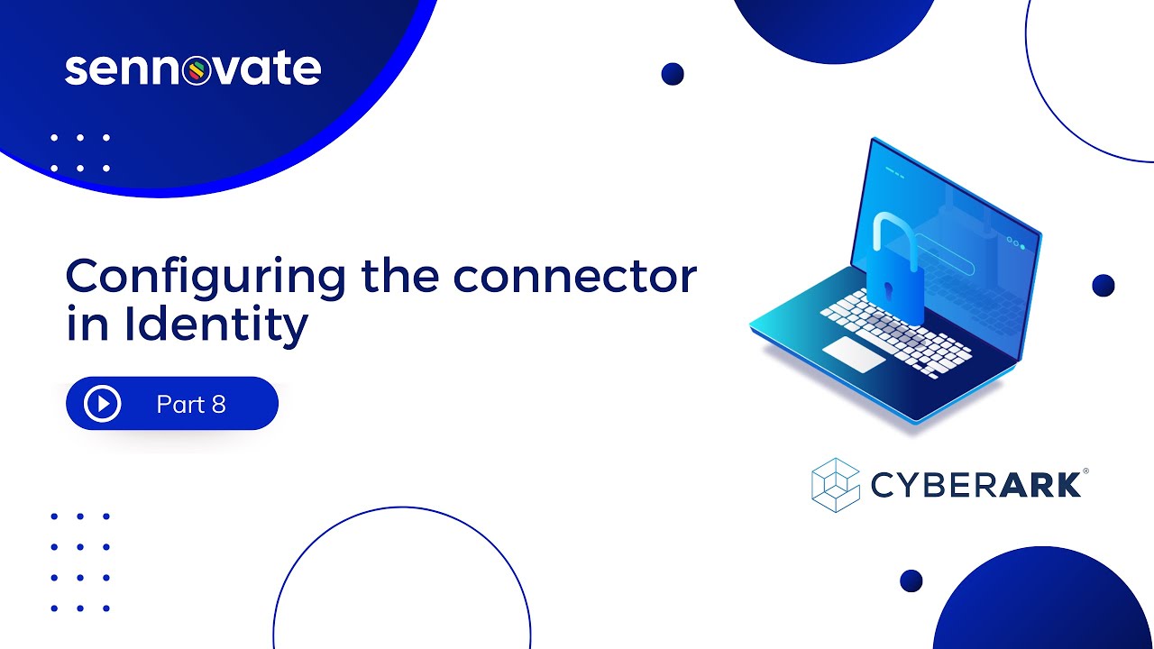 Configuring the connector in CyberArk Identity YouTube