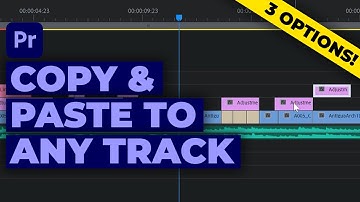 Copy & Paste To Any Track | 3 Options Premiere Pro Tutorial