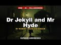 Strange Case of Dr Jekyll and Mr Hyde by Robert Louis Stevenson - Full Audiobook
