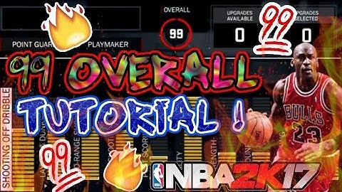NBA 2K17 | FAST WAY TO MAKE YOUR MY PLAYER 99 | HOW TO MAKE A MONSTER PG,SG,SF