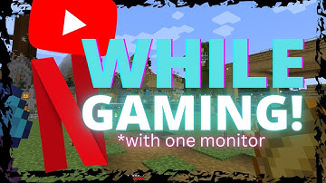 How To Watch Netflix and Youtube While Gaming With One Monitor - note: Please check pinned comment