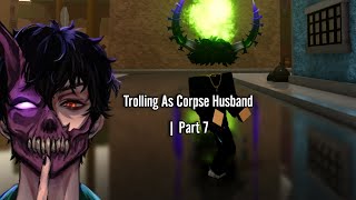 Trolling As Corpse Husband Part 7 | Roblox Voice Chat!