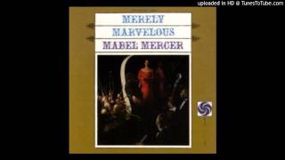 Video thumbnail of "Mabel Mercer: "You Fascinate Me So""