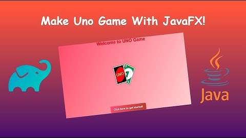 I Built A Simple UNO Game in JavaFX