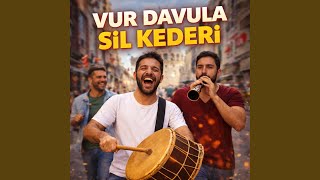 Vur Davula Sil Kederi - Turkish Sounds