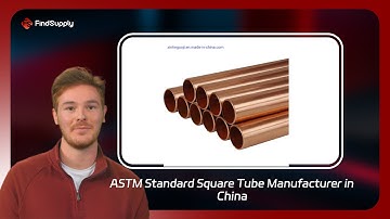 ASTM Standard Square Tube Manufacturer in China