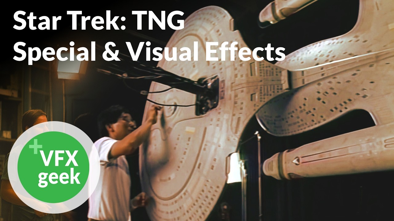 Star Trek: The Next Generation - Special & Visual Effects