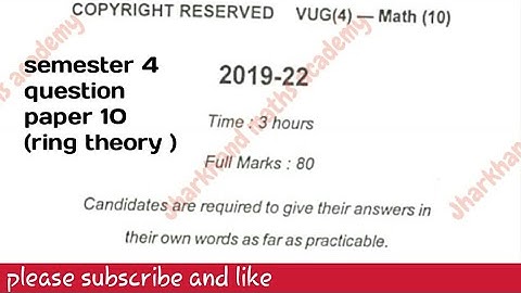 vbu maths semester 4 question paper 10 (ring theory )