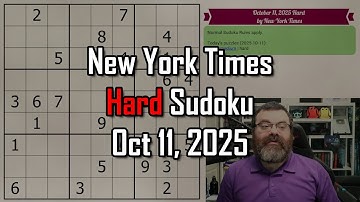 NYT Hard Sudoku Walkthrough | Oct 11, 2025