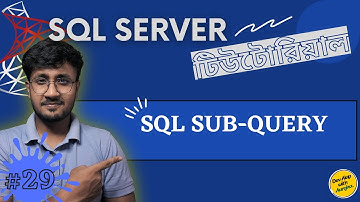 SQL Subquery | Nested Query | SQL Server For Beginners - #29