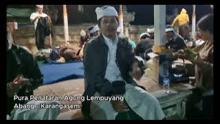 Upacara Meajar Ajar Keluarga I Nyoman Rebawa - Banjar Sabi, Desa Suwug, Kec. Sawan Kab. Buleleng