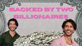 Justin Baldoni is backed by TWO Billionaires 