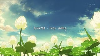 demxntia - keep smiling