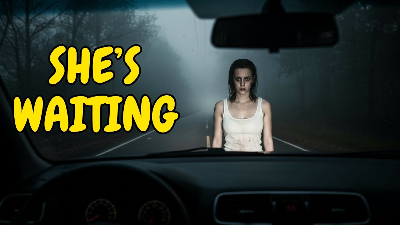 She Waits in the Fog — True Highway Horror Story