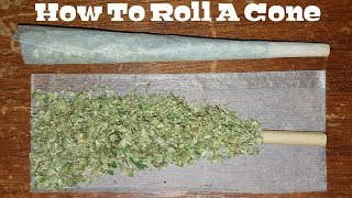 How To Roll A Cone Joint [Step By Step & Easy]