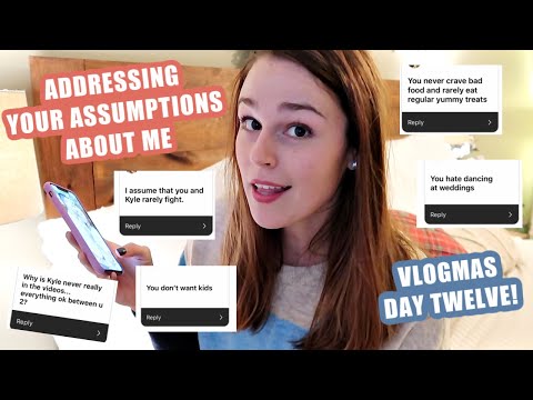 ADDRESSING YOUR ASSUMPTIONS