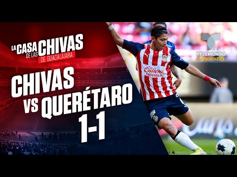 Highlights &amp; Goals | Chivas vs. Querétaro 1-1 | Telemundo Deportes