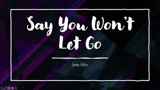 Say you wont let go - James Arthur Lyrics            heavenly_baby23