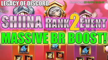 Legacy of Discord: EU Shiina 2.2 BILLION BR BOOST!😱😱😱😱