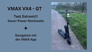 VMAX VX4    Test Extrem    Dauer, Power, Reichweite